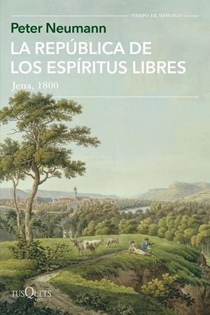 LA REPÚBLICA DE LOS ESPÍRITUS LIBRES | 9788411070164 | NEUMANN, PETER | Llibreria La Font de Mimir - Llibreria online Barcelona - Comprar llibres català i castellà