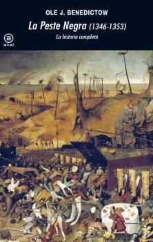 LA PESTE NEGRA, 1346-1353 | 9788446049784 | BENEDICTOW, OLE J. | Llibreria La Font de Mimir - Llibreria online Barcelona - Comprar llibres català i castellà