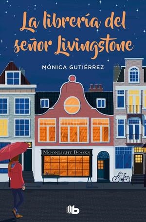 LA LIBRERÍA DEL SEÑOR LIVINGSTONE | 9788413143651 | GUTIÉRREZ, MÓNICA | Llibreria La Font de Mimir - Llibreria online Barcelona - Comprar llibres català i castellà