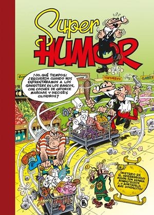 ¡MISTERIO EN EL HIPERMERCADO! (SÚPER HUMOR MORTADELO 66) | 9788402425232 | IBÁÑEZ, FRANCISCO | Llibreria La Font de Mimir - Llibreria online Barcelona - Comprar llibres català i castellà