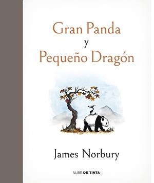 GRAN PANDA Y PEQUEÑO DRAGÓN | 9788417605735 | NORBURY, JAMES | Llibreria La Font de Mimir - Llibreria online Barcelona - Comprar llibres català i castellà