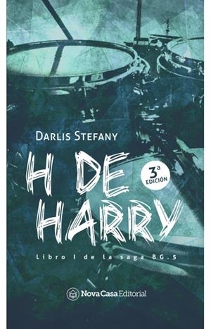 H DE HARRY | 9788416281756 | STEFANY, DARLIS | Llibreria La Font de Mimir - Llibreria online Barcelona - Comprar llibres català i castellà