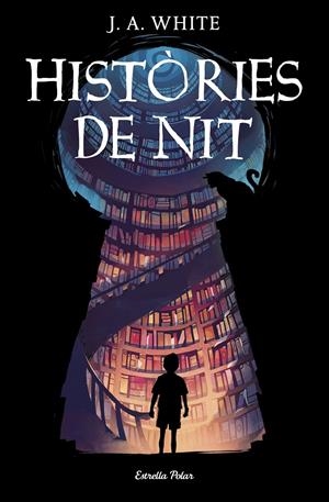 HISTÒRIES DE NIT | 9788413890487 | WHITE, J.A. | Llibreria La Font de Mimir - Llibreria online Barcelona - Comprar llibres català i castellà