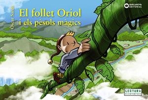 EL FOLLET ORIOL I ELS PÈSOLS MÀGICS | 9788448952358 | SARDÀ, ÒSCAR | Llibreria La Font de Mimir - Llibreria online Barcelona - Comprar llibres català i castellà