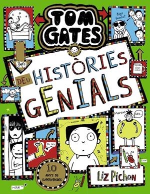 TOM GATES, 18. DEU HISTÒRIES GENIALS | 9788413490601 | PICHON, LIZ | Llibreria La Font de Mimir - Llibreria online Barcelona - Comprar llibres català i castellà