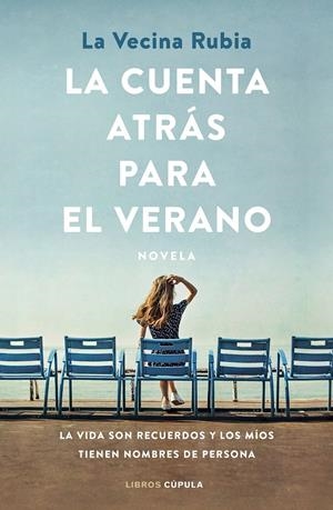 LA CUENTA ATRÁS PARA EL VERANO | 9788448028831 | LA VECINA RUBIA | Llibreria La Font de Mimir - Llibreria online Barcelona - Comprar llibres català i castellà