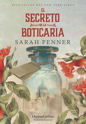 EL SECRETO DE LA BOTICARIA | 9788491397021 | PENNER, SARAH | Llibreria La Font de Mimir - Llibreria online Barcelona - Comprar llibres català i castellà