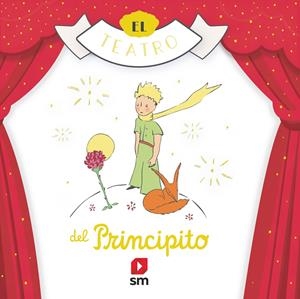 EL TEATRO DEL PRINCIPITO | 9788413920283 | SAINT-EXUPÉRY, ANTOINE DE | Llibreria La Font de Mimir - Llibreria online Barcelona - Comprar llibres català i castellà