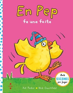 EN PEP FA UNA FESTA | 9788466149372 | PARKER, ANT | Llibreria La Font de Mimir - Llibreria online Barcelona - Comprar llibres català i castellà