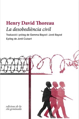 LA DESOBEDIÈNCIA CIVIL | 9788412143096 | THOREAU, HENRY DAVID | Llibreria La Font de Mimir - Llibreria online Barcelona - Comprar llibres català i castellà