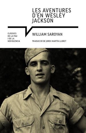 LES AVENTURES D'EN WESLEY JACKSON | 9788418197871 | SAROYAN, WILLIAM | Llibreria La Font de Mimir - Llibreria online Barcelona - Comprar llibres català i castellà
