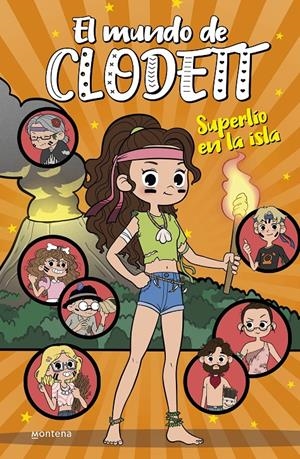 SUPERLÍO EN LA ISLA (EL MUNDO DE CLODETT 9) | 9788418483332 | CLODETT | Llibreria La Font de Mimir - Llibreria online Barcelona - Comprar llibres català i castellà