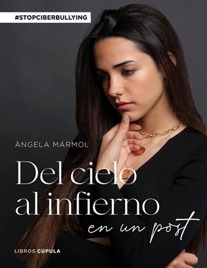 DEL CIELO AL INFIERNO EN UN POST | 9788448027995 | MÁRMOL, ÀNGELA | Llibreria La Font de Mimir - Llibreria online Barcelona - Comprar llibres català i castellà