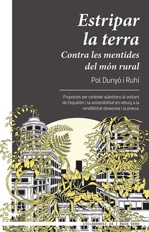 ESTRIPAR LA TERRA | 9788417925697 | DUNYÓ I RUHÍ, POL | Llibreria La Font de Mimir - Llibreria online Barcelona - Comprar llibres català i castellà