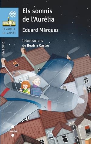 C-VVB. 94 ELS SOMNIS DE L'AURELIA | 9788466146395 | MÁRQUEZ TAÑÁ, EDUARD | Llibreria La Font de Mimir - Llibreria online Barcelona - Comprar llibres català i castellà