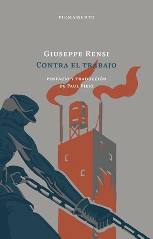 CONTRA EL TRABAJO | 9788412340761 | RENSI, GIUSEPPE | Llibreria La Font de Mimir - Llibreria online Barcelona - Comprar llibres català i castellà