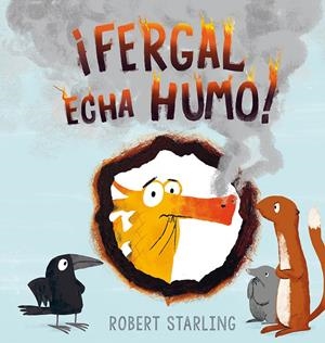 ¡FERGAL ECHA HUMO! | 9788491451402 | STARLING, ROBERT | Llibreria La Font de Mimir - Llibreria online Barcelona - Comprar llibres català i castellà