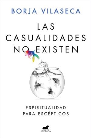 LAS CASUALIDADES NO EXISTEN | 9788418045912 | VILASECA, BORJA | Llibreria La Font de Mimir - Llibreria online Barcelona - Comprar llibres català i castellà