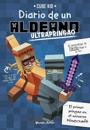 MINECRAFT. DIARIO DE UN ALDEANO ULTRAPRINGAO | 9788408197232 | CUBE KID | Llibreria La Font de Mimir - Llibreria online Barcelona - Comprar llibres català i castellà