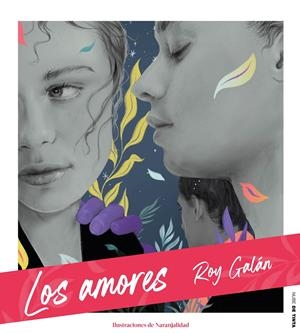 LOS AMORES | 9788417605711 | GALÁN, ROY | Llibreria La Font de Mimir - Llibreria online Barcelona - Comprar llibres català i castellà