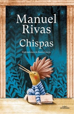 CHISPAS | 9788420459875 | RIVAS, MANUEL | Llibreria La Font de Mimir - Llibreria online Barcelona - Comprar llibres català i castellà