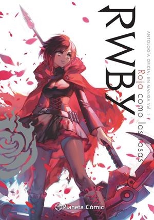 RWBY ANTHOLOGY Nº 01/04 | 9788413417622 | AA. VV. | Llibreria La Font de Mimir - Llibreria online Barcelona - Comprar llibres català i castellà