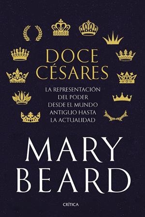 DOCE CÉSARES | 9788491993391 | BEARD, MARY | Llibreria La Font de Mimir - Llibreria online Barcelona - Comprar llibres català i castellà
