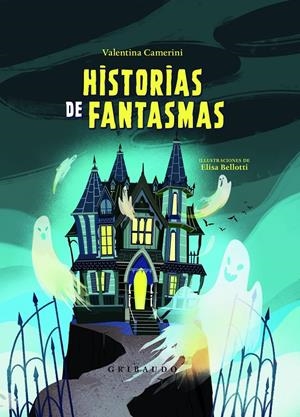 HISTORIAS DE FANTASMAS | 9788412340860 | CAMERINI, VALENTINA | Llibreria La Font de Mimir - Llibreria online Barcelona - Comprar llibres català i castellà