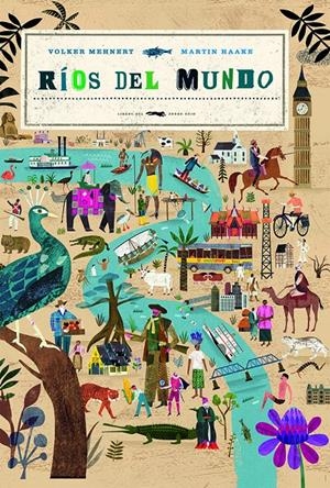 RÍOS DEL MUNDO | 9788412314335 | MEHNERT, VOLKER | Llibreria La Font de Mimir - Llibreria online Barcelona - Comprar llibres català i castellà