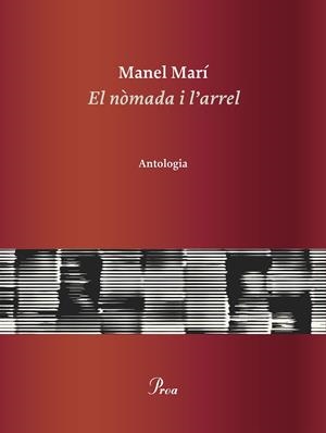 EL NÒMADA I L'ARREL | 9788475889085 | MARÍ, MANEL | Llibreria La Font de Mimir - Llibreria online Barcelona - Comprar llibres català i castellà