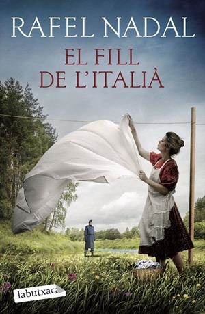 EL FILL DE L'ITALIÀ | 9788418572548 | NADAL, RAFEL | Llibreria La Font de Mimir - Llibreria online Barcelona - Comprar llibres català i castellà