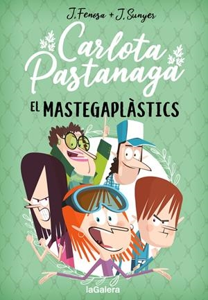 CARLOTA PASTANAGA 2. EL MASTEGAPLÀSTICS | 9788424670801 | FENOSA, JORDI | Llibreria La Font de Mimir - Llibreria online Barcelona - Comprar llibres català i castellà
