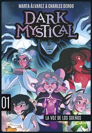 DARK MYSTICAL 1. LA VOZ DE LOS SUEÑOS | 9788424669997 | ÁLVAREZ, MARTA | Llibreria La Font de Mimir - Llibreria online Barcelona - Comprar llibres català i castellà