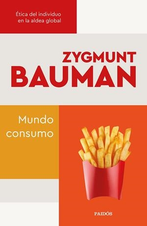 MUNDO CONSUMO | 9788449338656 | BAUMAN, ZYGMUNT | Llibreria La Font de Mimir - Llibreria online Barcelona - Comprar llibres català i castellà