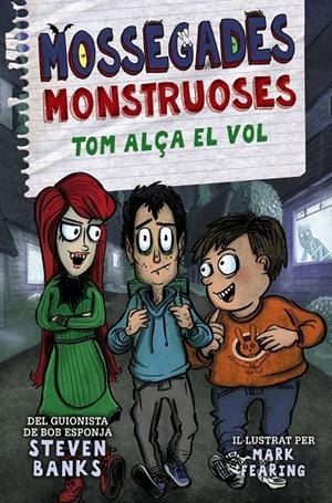 MOSSEGADES MONSTRUOSES 2. TOM ALÇA EL VOL | 9788448951290 | BANKS, STEVEN | Llibreria La Font de Mimir - Llibreria online Barcelona - Comprar llibres català i castellà