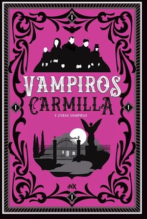 CARMILLA Y OTRAS VAMPIRAS | 9788494980671 | AA.VV | Llibreria La Font de Mimir - Llibreria online Barcelona - Comprar llibres català i castellà