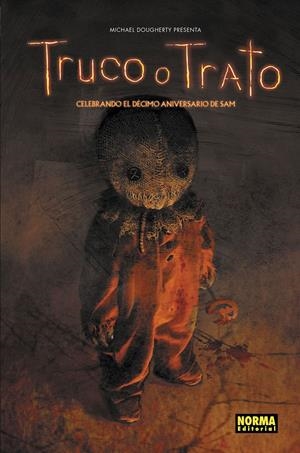 TRUCO O TRATO. CELEBRANDO EL DÉCIMO ANIVERSARIO DE SAM | 9788467948615 | VV. AA. | Llibreria La Font de Mimir - Llibreria online Barcelona - Comprar llibres català i castellà