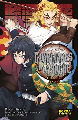 GUARDIANES DE LA NOCHE HISTORIAS EXTRA | 9788467947373 | KOYOHARU GOTOUGE | Llibreria La Font de Mimir - Llibreria online Barcelona - Comprar llibres català i castellà