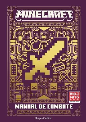 MANUAL DE COMBATE DE MINECRAFT | 9788418279935 | AB, MOJANG | Llibreria La Font de Mimir - Llibreria online Barcelona - Comprar llibres català i castellà