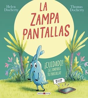 LA ZAMPAPANTALLAS | 9788418184567 | DOCHERTY, HELEN/DOCHERTY, THOMAS | Llibreria La Font de Mimir - Llibreria online Barcelona - Comprar llibres català i castellà