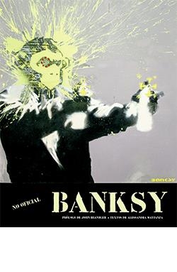 BANSKY | 9788418350375 | VV. AA. | Llibreria La Font de Mimir - Llibreria online Barcelona - Comprar llibres català i castellà