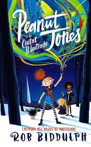 PEANUT JONES I LA CIUTAT IL·LUSTRADA | 9788448952891 | BIDDULPH, ROB | Llibreria La Font de Mimir - Llibreria online Barcelona - Comprar llibres català i castellà