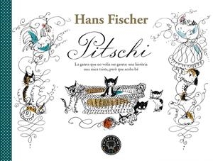 PITSCHI | 9788418733185 | FISCHER, HANS | Llibreria La Font de Mimir - Llibreria online Barcelona - Comprar llibres català i castellà