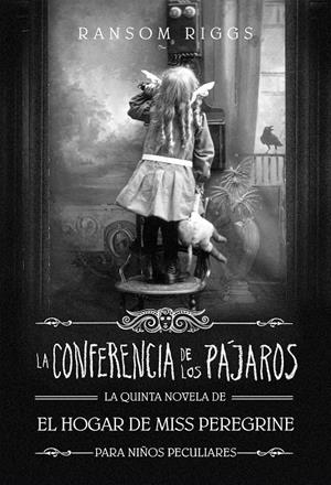 LA CONFERENCIA DE LOS PÁJAROS | 9788420440392 | RIGGS, RANSOM | Llibreria La Font de Mimir - Llibreria online Barcelona - Comprar llibres català i castellà