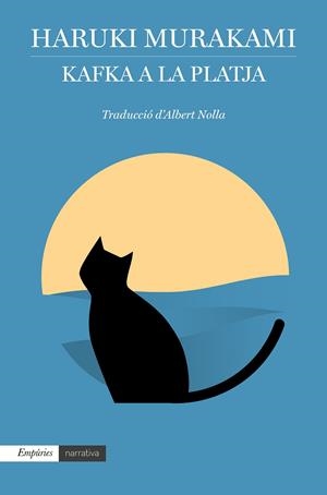 KAFKA A LA PLATJA | 9788418833205 | MURAKAMI, HARUKI | Llibreria La Font de Mimir - Llibreria online Barcelona - Comprar llibres català i castellà