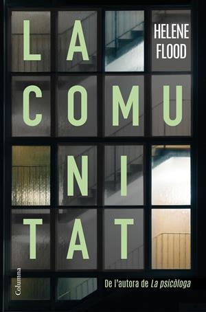 LA COMUNITAT | 9788466428392 | FLOOD, HELENE | Llibreria La Font de Mimir - Llibreria online Barcelona - Comprar llibres català i castellà