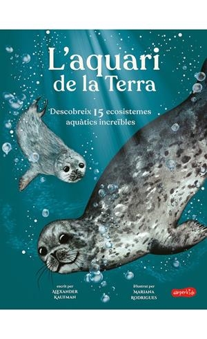 L?AQUARI DE LA TERRA | 9788418279843 | KAUFMAN, ALEXANDER | Llibreria La Font de Mimir - Llibreria online Barcelona - Comprar llibres català i castellà
