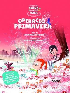 OPERACIÓ PRIMAVERA | 9788468355528 | GUZMÁN RODRIGO, CATY | Llibreria La Font de Mimir - Llibreria online Barcelona - Comprar llibres català i castellà