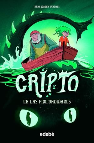 CRIPTO: EN LAS PROFUNDIDADES | 9788468354194 | JORGEN SANDNES, HANS | Llibreria La Font de Mimir - Llibreria online Barcelona - Comprar llibres català i castellà