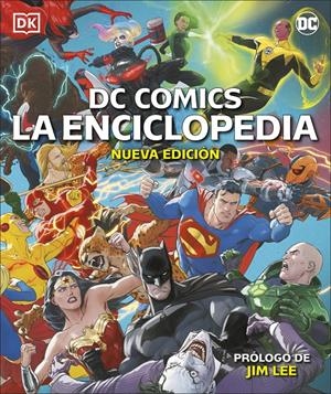DC COMICS LA ENCICLOPEDIA (NUEVA EDICIÓN) | 9780241538326 | DK, | Llibreria La Font de Mimir - Llibreria online Barcelona - Comprar llibres català i castellà